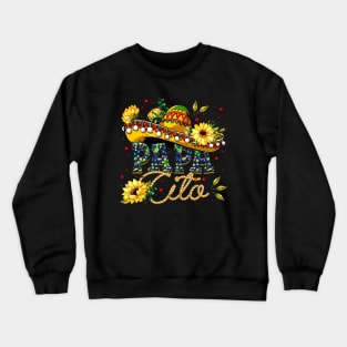 Papacito Family Cinco De Mayo Matchin Couple Mexican Dad Men Crewneck Sweatshirt